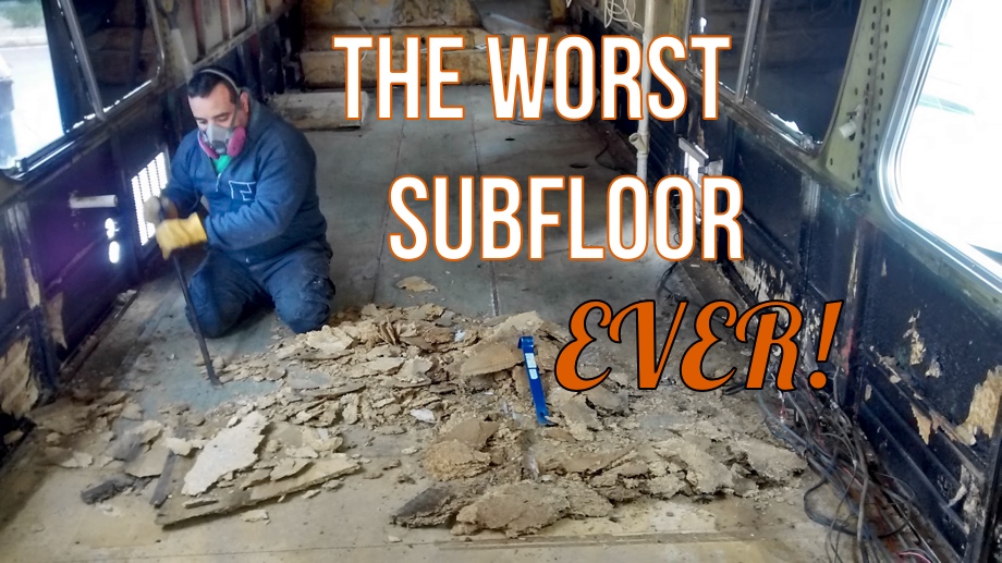 Bus Renovation - Part Six - Ripping Out Insulation, the Frig Box, and the Worst Subfloors Ever