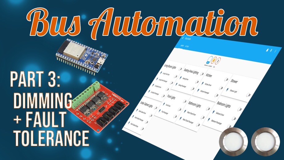 Bus Automation: Part 3 - Dimming the Lights and Graceful Degradation