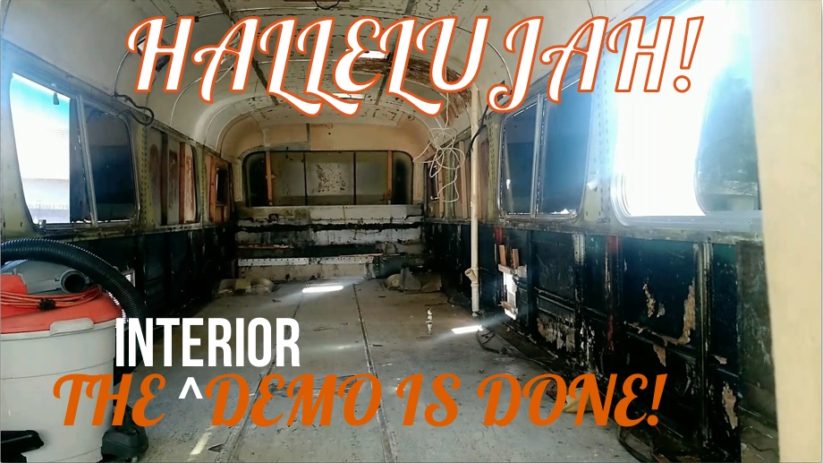 Bus Renovation - Part Seven - The Last of the Interior Demo and Emptying the Basement