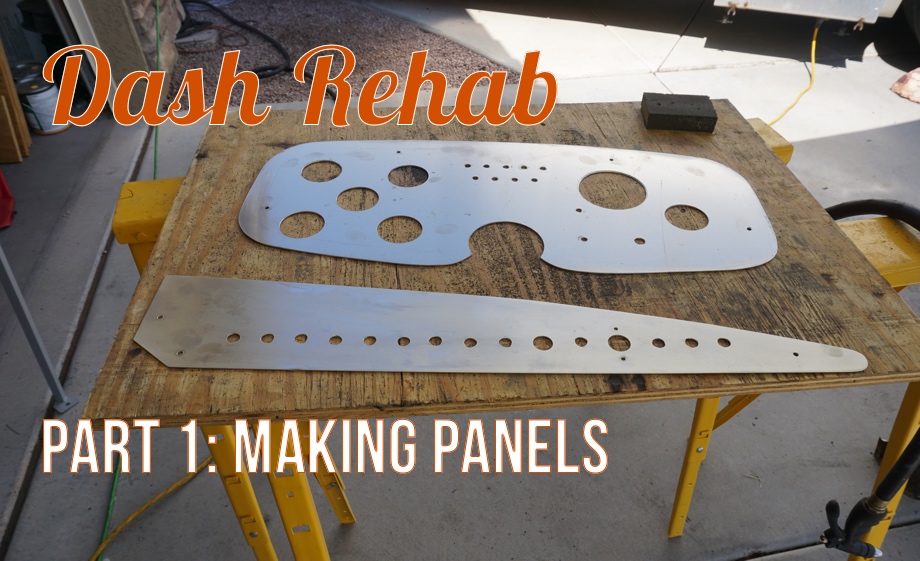 Dash Rehab Part 1:  Cutting & Prepping New Panels