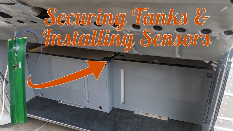 Securing the Water Tanks and Installing SeeLevel Tank Sensors